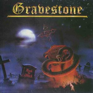 Gravestone : Back To Attack. Album Cover