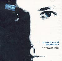 Bolton, Michael : Greatest Hits 1985-1995. Album Cover