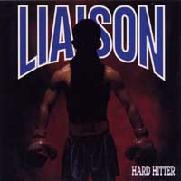 Liaison : Hard Hitter. Album Cover