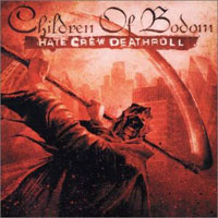 Children Of Bodom : Hate Crew Deathroll. Album Cover