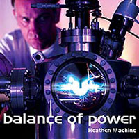 Balance Of Power : Heathen Machine. Album Cover