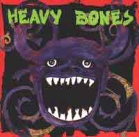 Heavy Bones : Heavy Bones. Album Cover