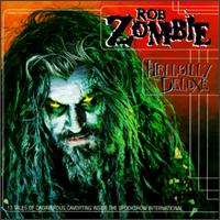 Zombie, Rob : Hellbilly Deluxe. Album Cover