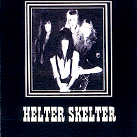 Helter Skelter : Helter Skelter. Album Cover