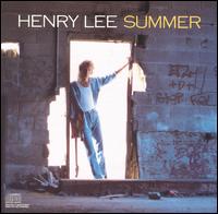 Summer, Henry Lee : Henry Lee Summer. Album Cover