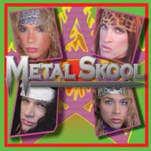Metal Skool : Hole Patrol. Album Cover
