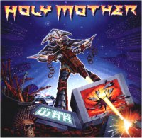Holy Mother : My world war. Album Cover