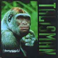Talisman : Humanimal. Album Cover
