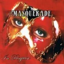 Masquerade : In Disguise. Album Cover