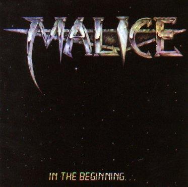 Malice : In The Beginning. Album Cover