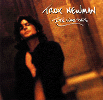 Newman, Troy : It's Like This. Album Cover