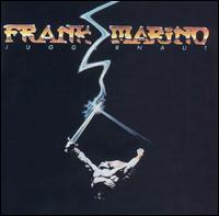Marino, Frank : Juggernaut. Album Cover