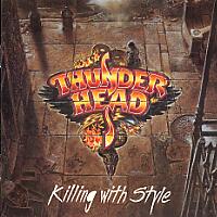 Thunderhead : Killing With Style. Album Cover
