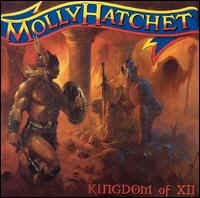 Molly Hatchet : Kingdom of XII. Album Cover