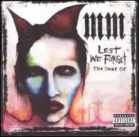 Marilyn Manson : Lest we forget the best of. Album Cover