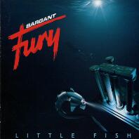 Sargant Fury : Little Fish. Album Cover