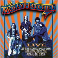 Molly Hatchet : Live At The Agora Ballroom. Album Cover