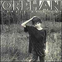 Orphan : Lonely At Night. Album Cover