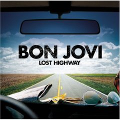 Bon Jovi : Lost Highway. Album Cover