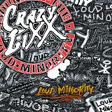 Crazy Lixx : Loud Minority. Album Cover