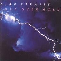 Dire Straits : Love Over Gold. Album Cover