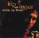Winger, Kip : Made By Hand. Album Cover