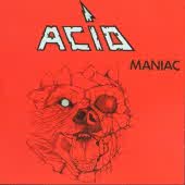 Acid : Maniac. Album Cover