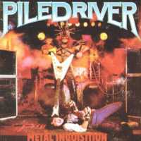Piledriver : Metal Inquisition. Album Cover