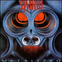 Sword : Metalized. Album Cover