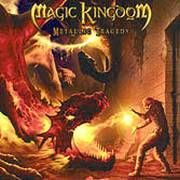 Magic Kingdom : Metallic Tragedy. Album Cover