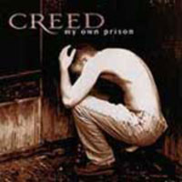 Creed : My Own Prison. Album Cover