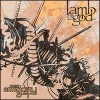 Lamb of God : New American Gospel. Album Cover