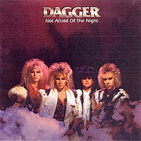 Dagger : Not Afraid Of The Night. Album Cover