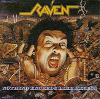 Raven : Nothing Exceeds Like Excess. Album Cover