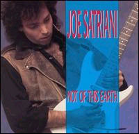 Satriani, Joe : Not Of This Earth. Album Cover