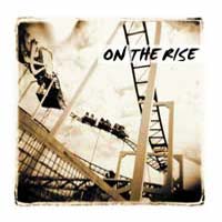 On The Rise : On The Rise. Album Cover