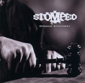 Stomped : Opening Statement. Album Cover