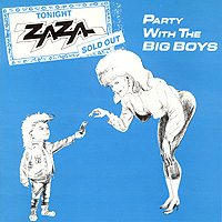 Zaza : Party With The Big Boys. Album Cover