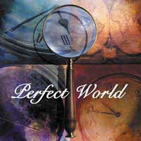 Perfect World : Perfect World. Album Cover