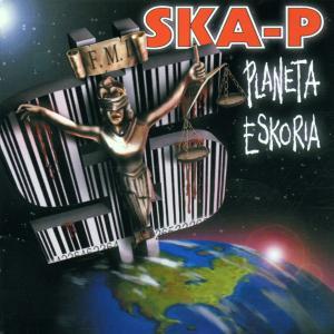 Ska-P : Planeta Eskoria. Album Cover