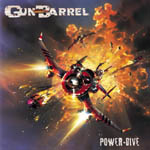 Gun Barrel : Power Dive. Album Cover