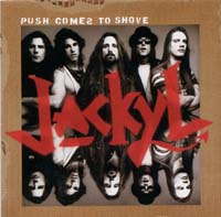 Jackyl : Push Comes To Shove. Album Cover