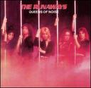 Runaways, The : Queens Of Noise. Album Cover