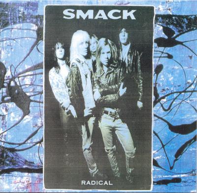 Smack : Radical. Album Cover