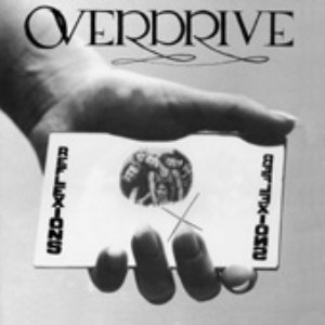 Overdrive : Reflexions. Album Cover