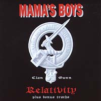 Mama's Boys : Relativity. Album Cover