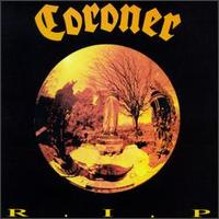 Coroner : R.I.P.. Album Cover
