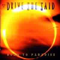 Drive She Said : Road To Paradise ( Best Of ). Album Cover