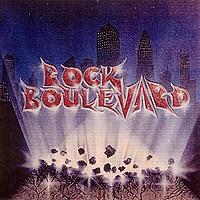 Rock Boulevard : Rock Boulevard. Album Cover