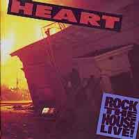 Heart : Rock This House Live!. Album Cover